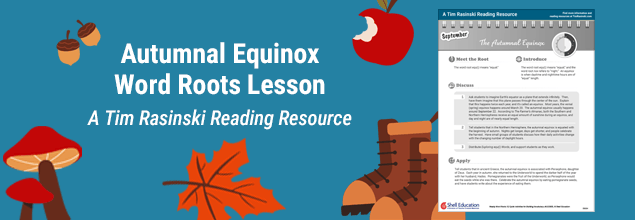 LP_TR_DL_RDG_Autumn-Equinox-Word-Roots-Lesson-B8684-635x220