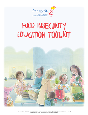 Food Insecurity Education Toolkit | Download | Free Spirit